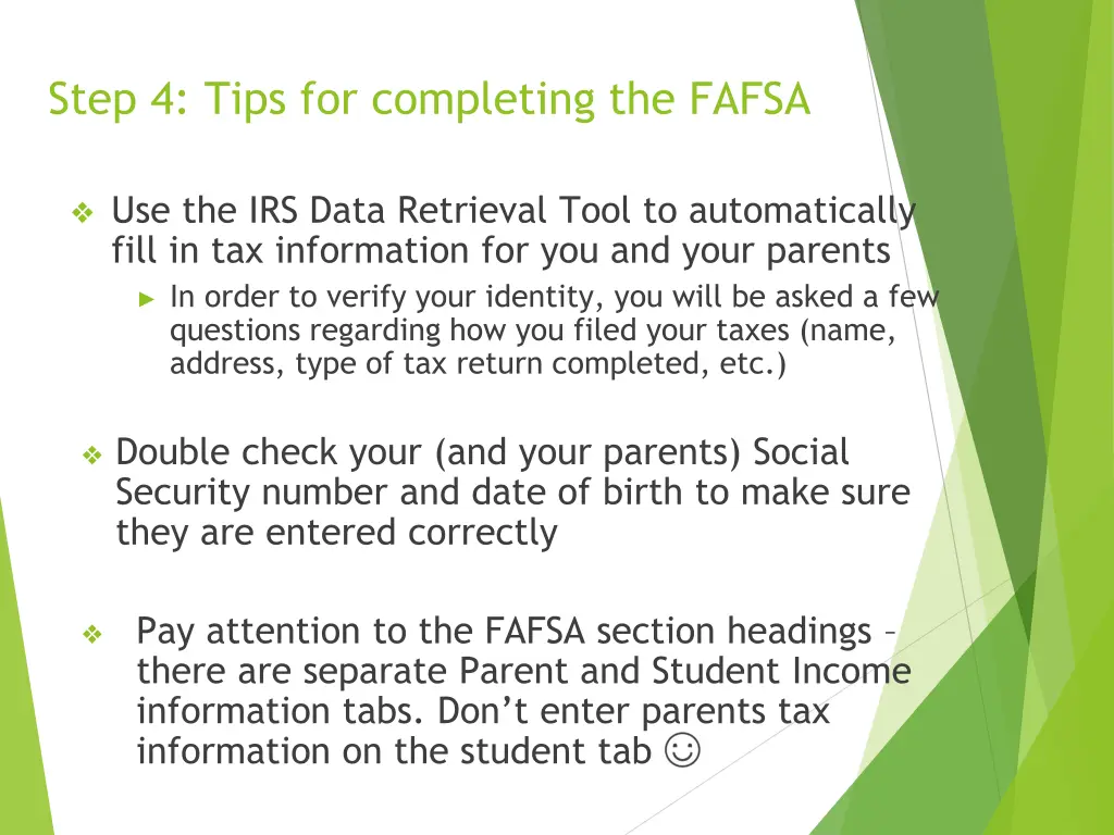 step 4 tips for completing the fafsa