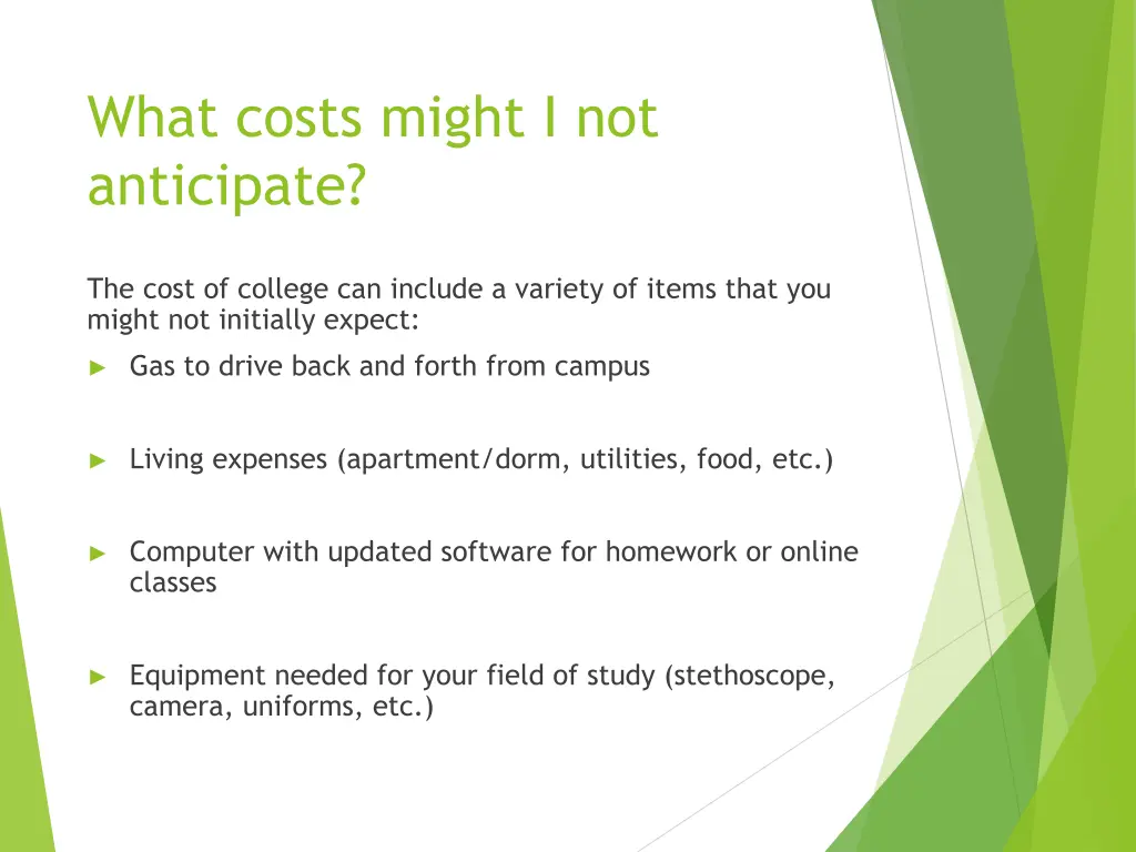 what costs might i not anticipate
