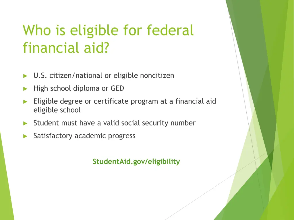 who is eligible for federal financial aid