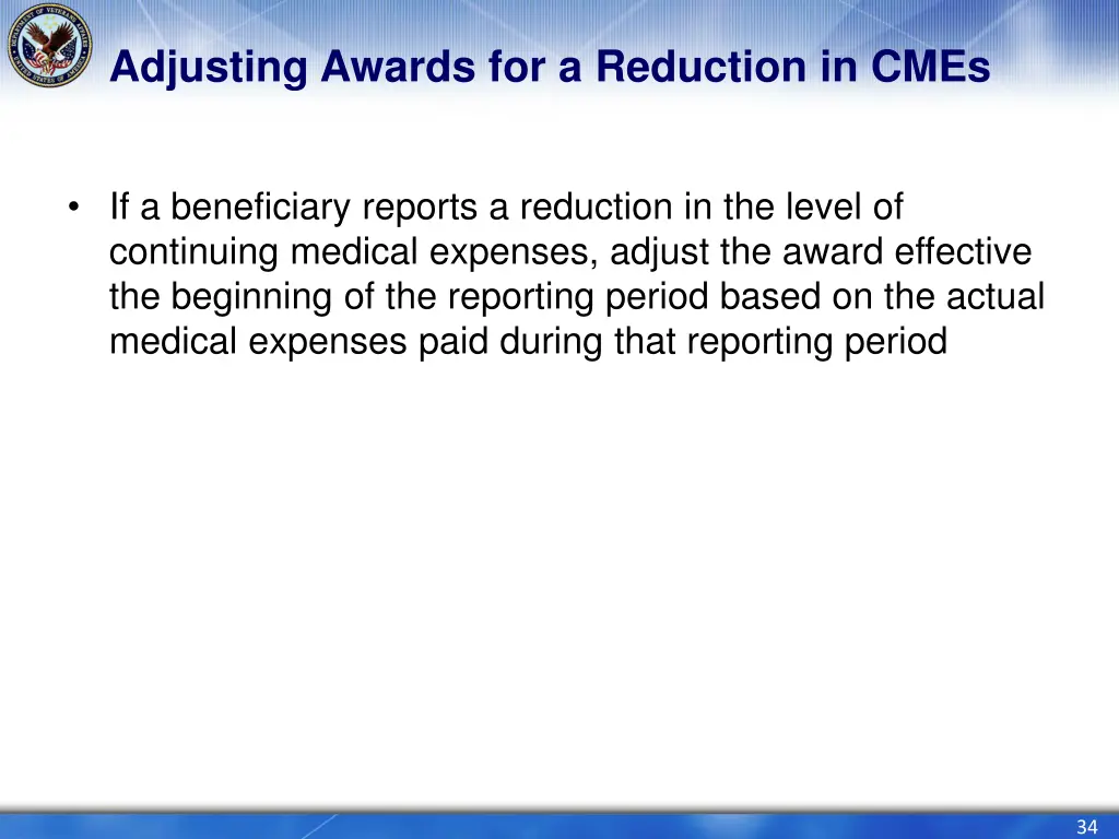 adjusting awards for a reduction in cmes