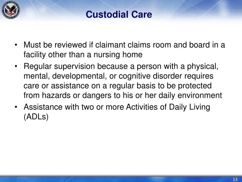custodial care