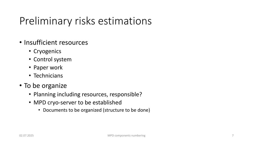 preliminary risks estimations