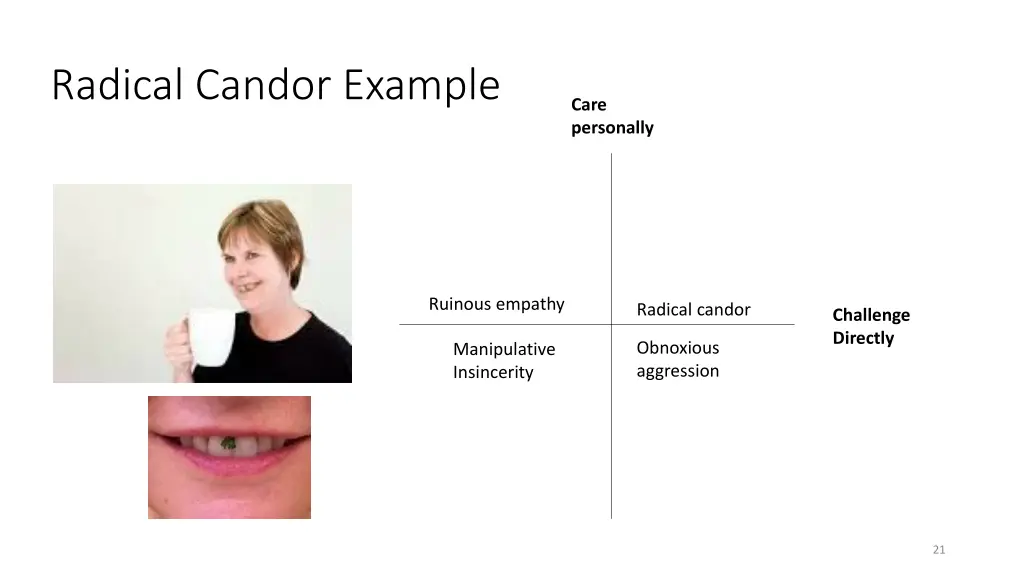 radical candor example