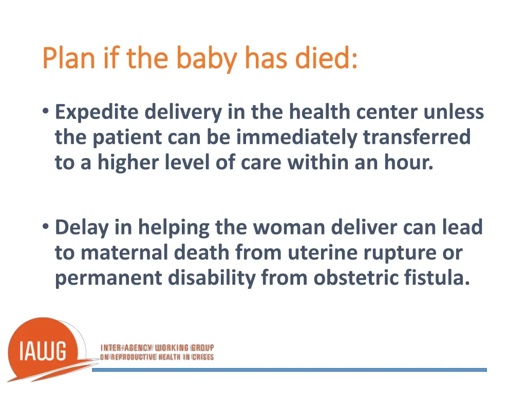 plan if the baby has died plan if the baby