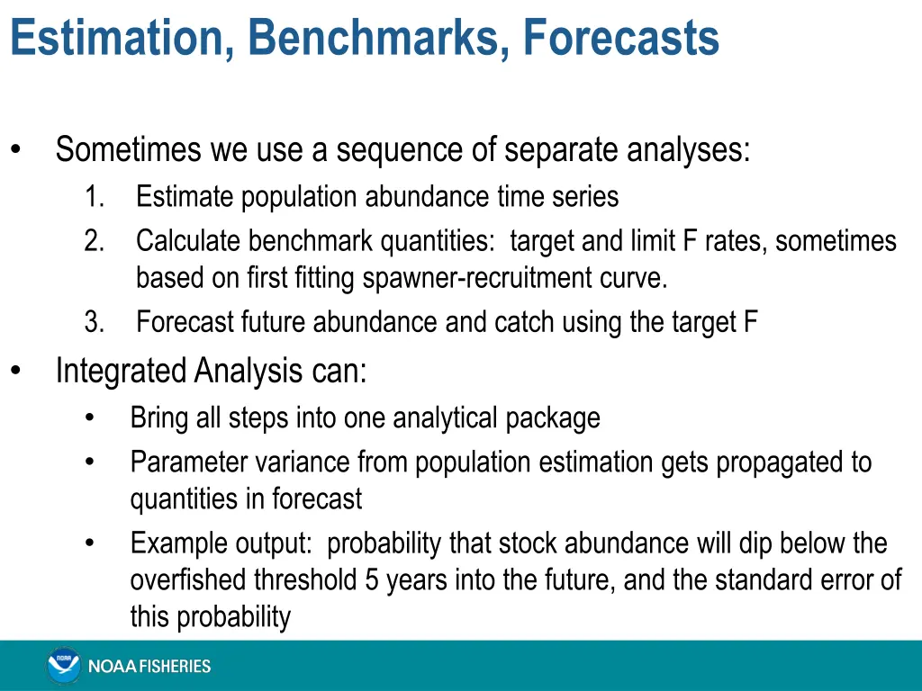 estimation benchmarks forecasts