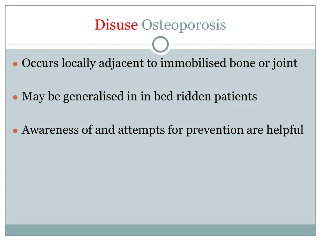 disuse osteoporosis