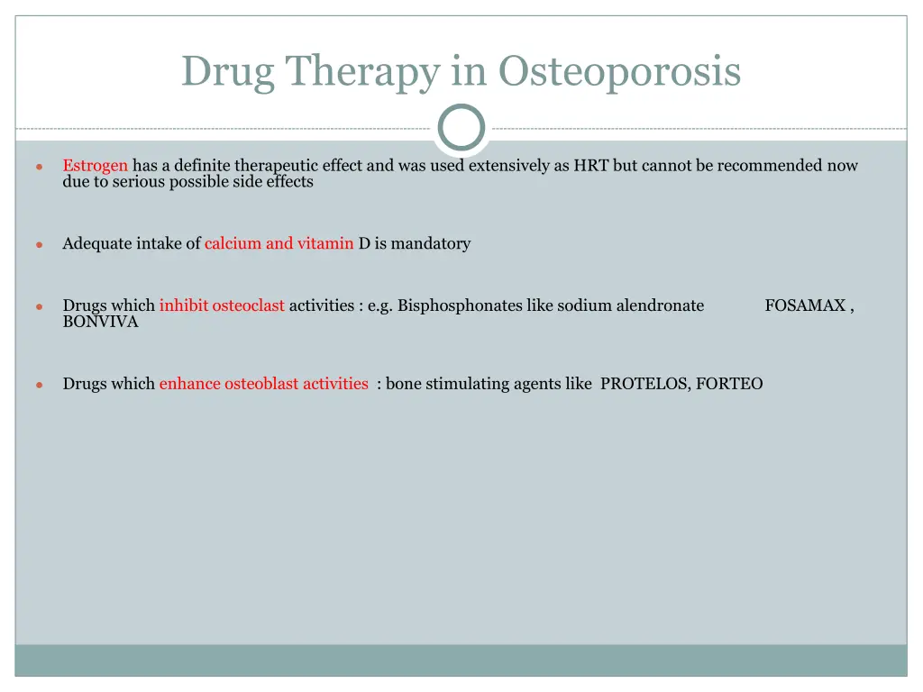 drug therapy in osteoporosis