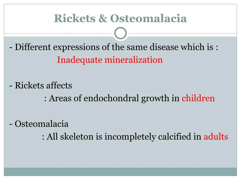 rickets osteomalacia