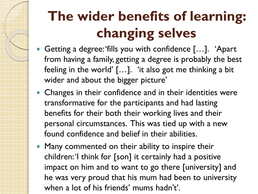 the wider benefits of learning changing selves