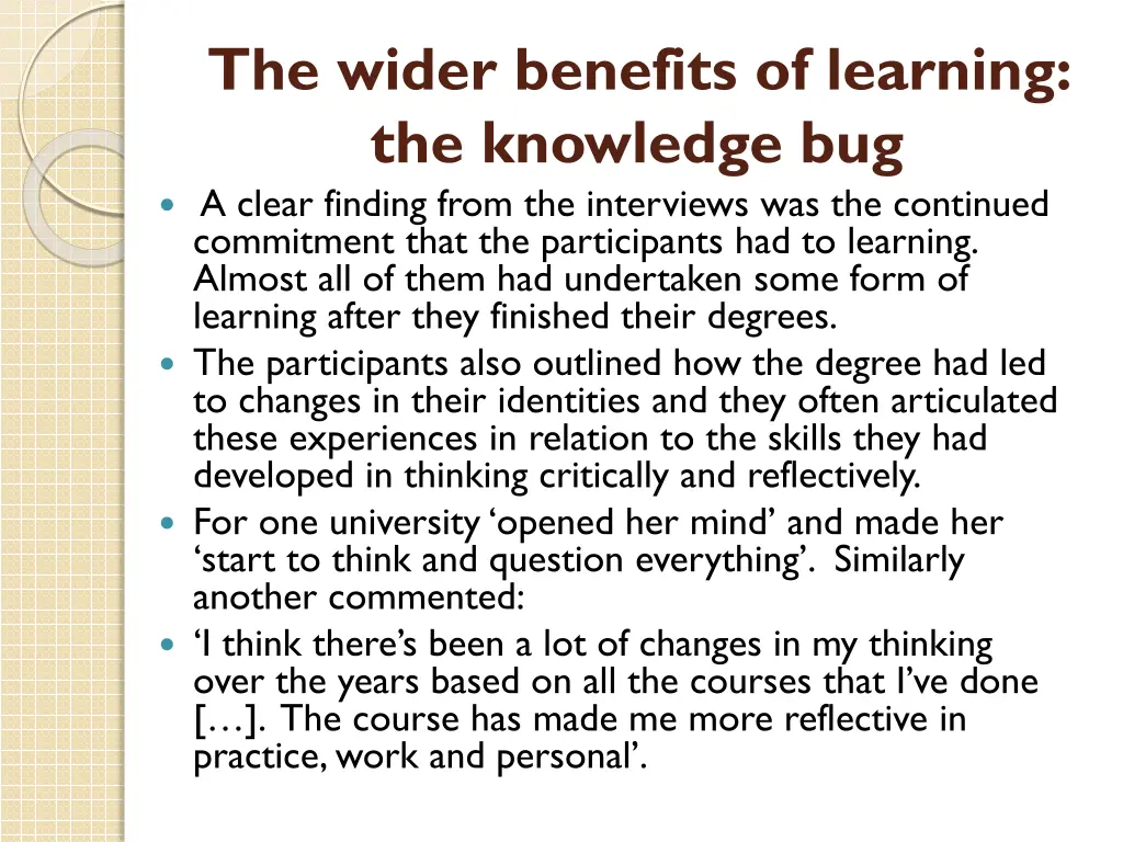 the wider benefits of learning the knowledge