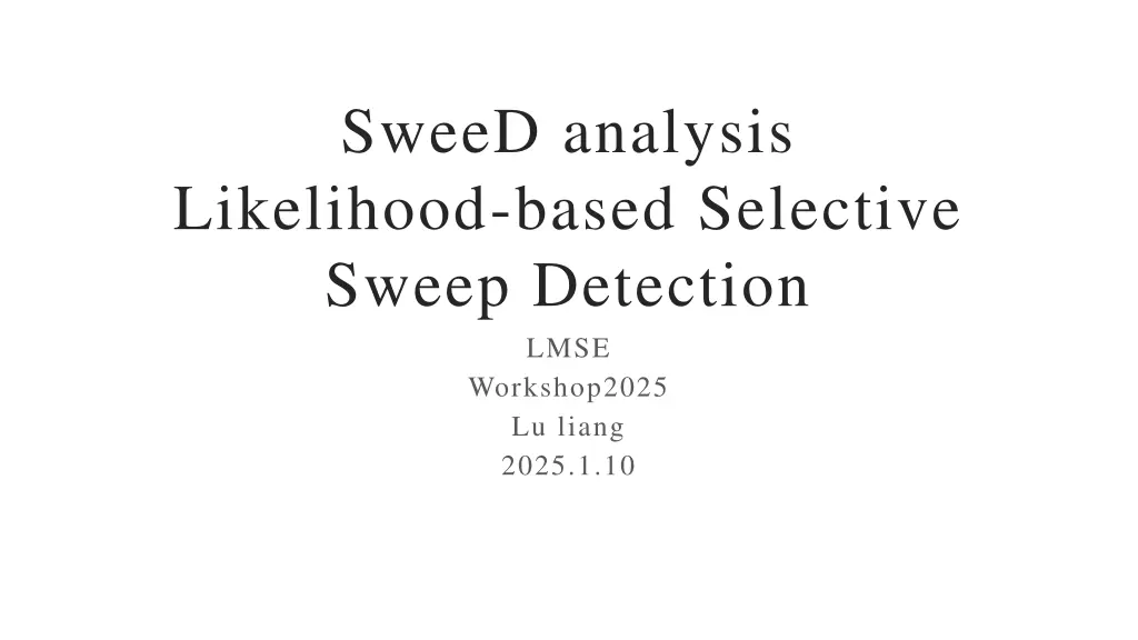 sweed analysis likelihood based selective sweep
