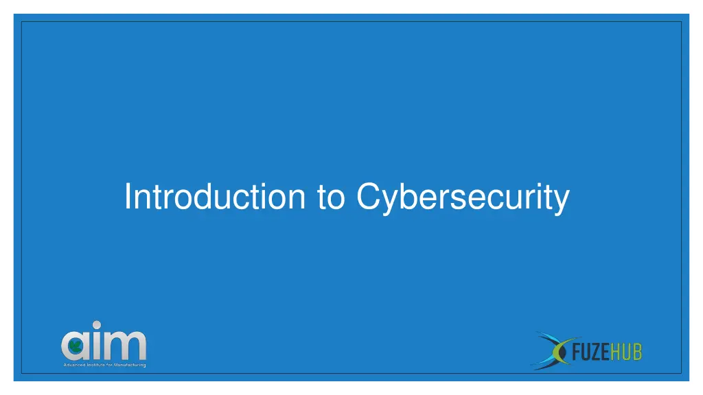 introduction to cybersecurity