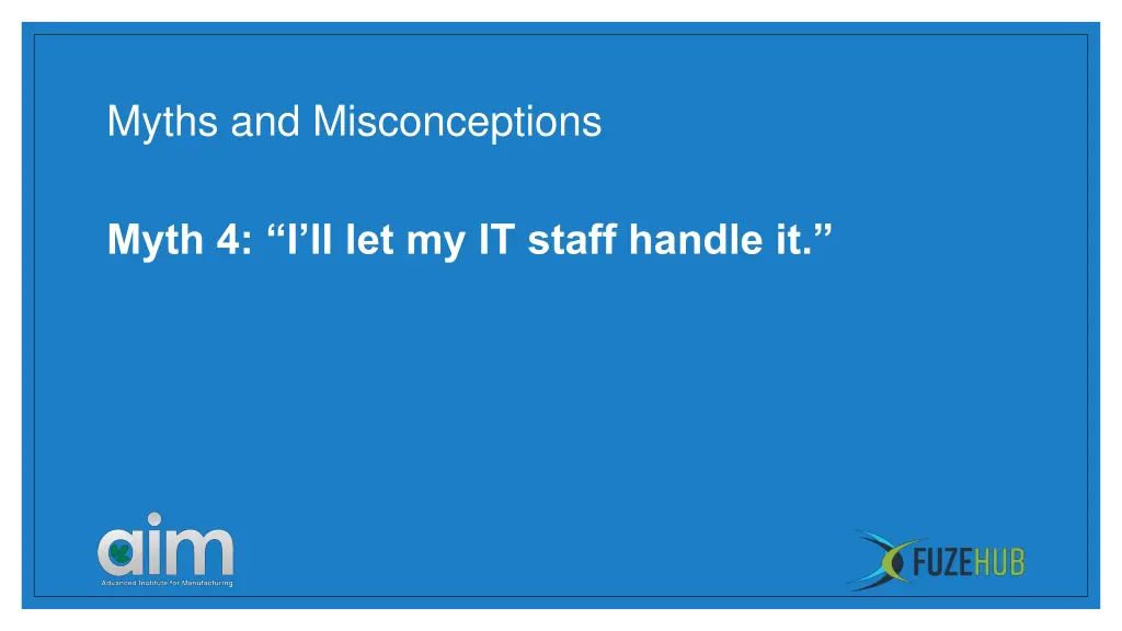 myths and misconceptions 13