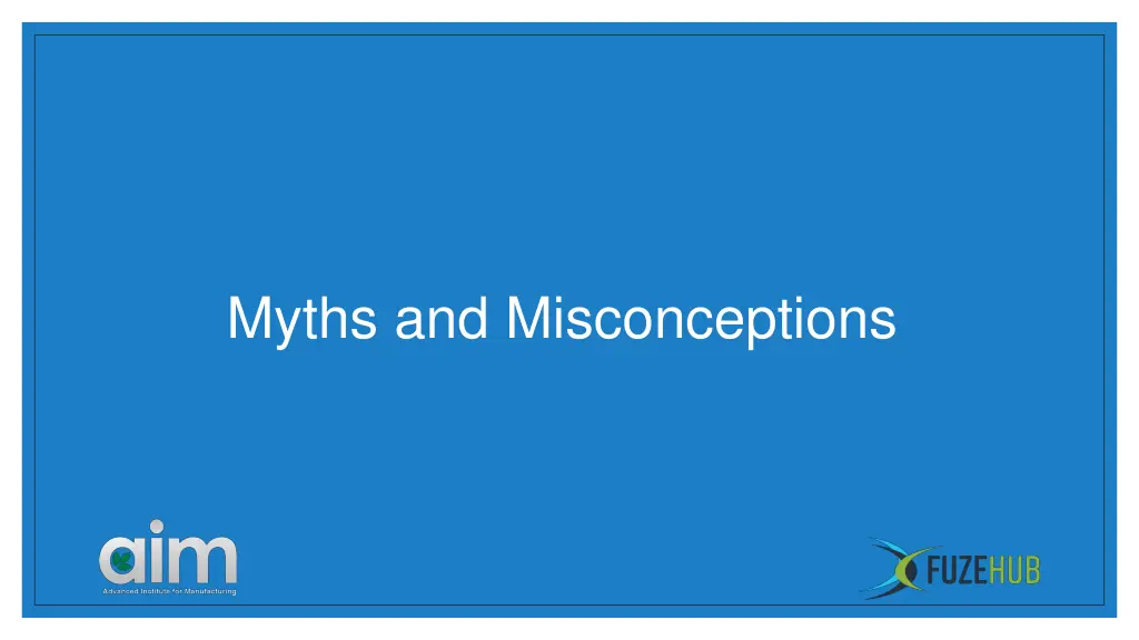 myths and misconceptions