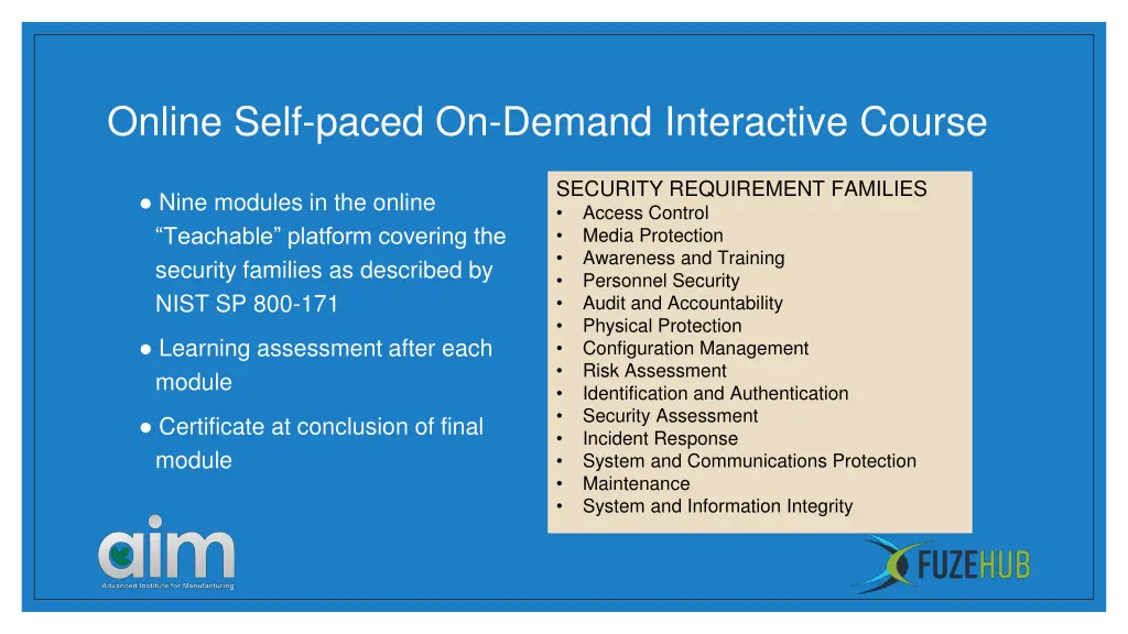 online self paced on demand interactive course