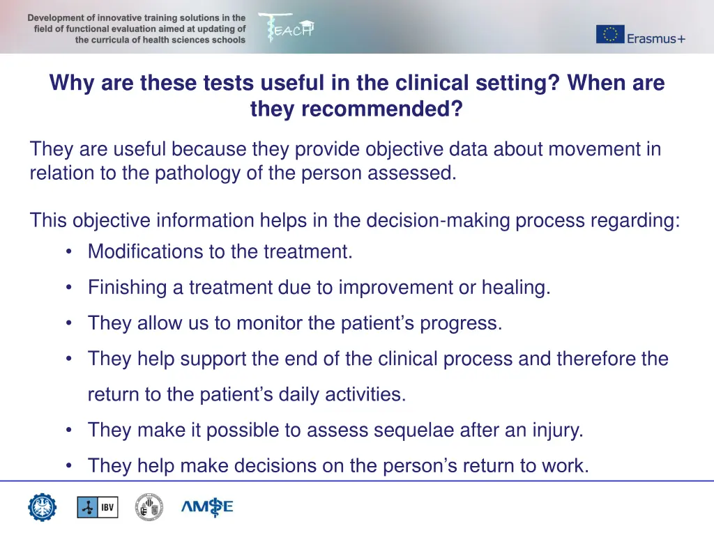 why are these tests useful in the clinical