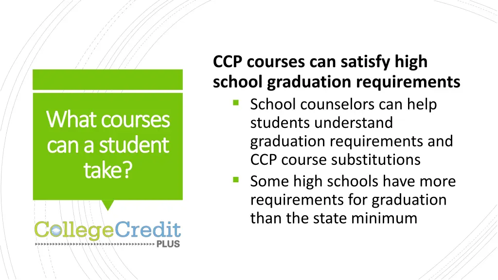ccp courses can satisfy high school graduation