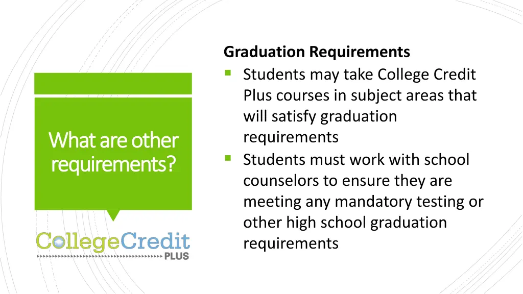 graduation requirements students may take college