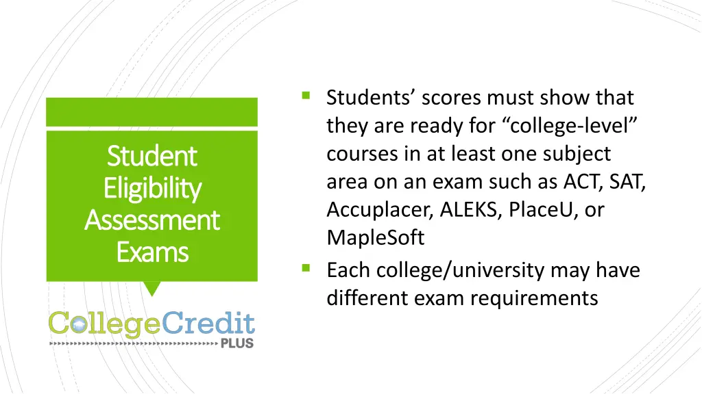 students scores must show that they are ready