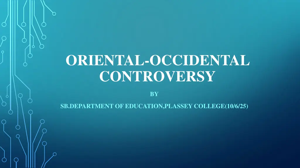 oriental occidental controversy