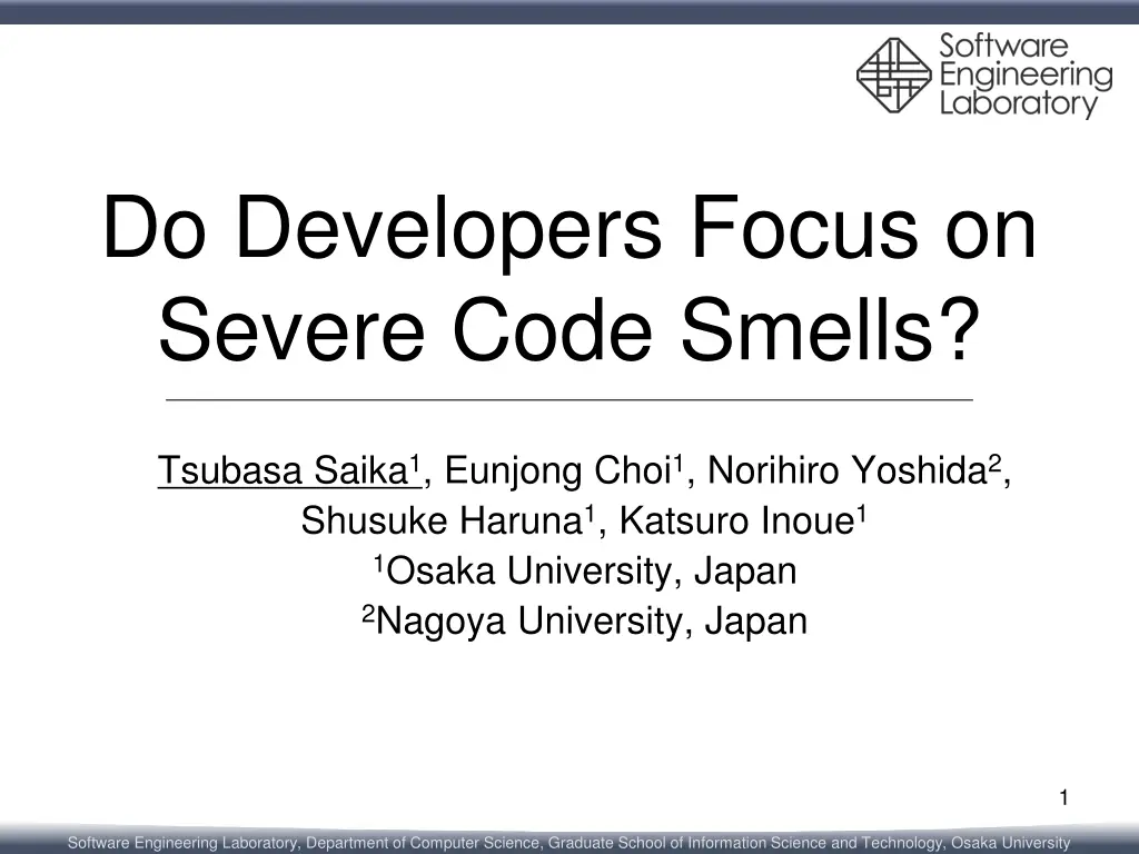 do developers focus on severe code smells