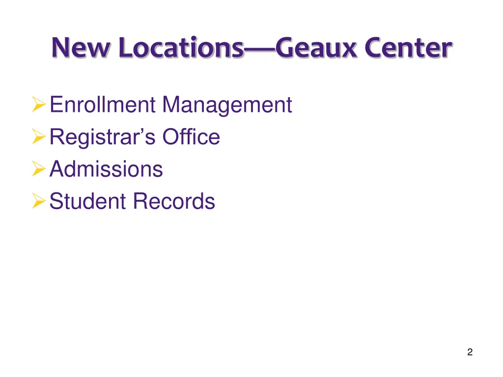 new locations geaux center