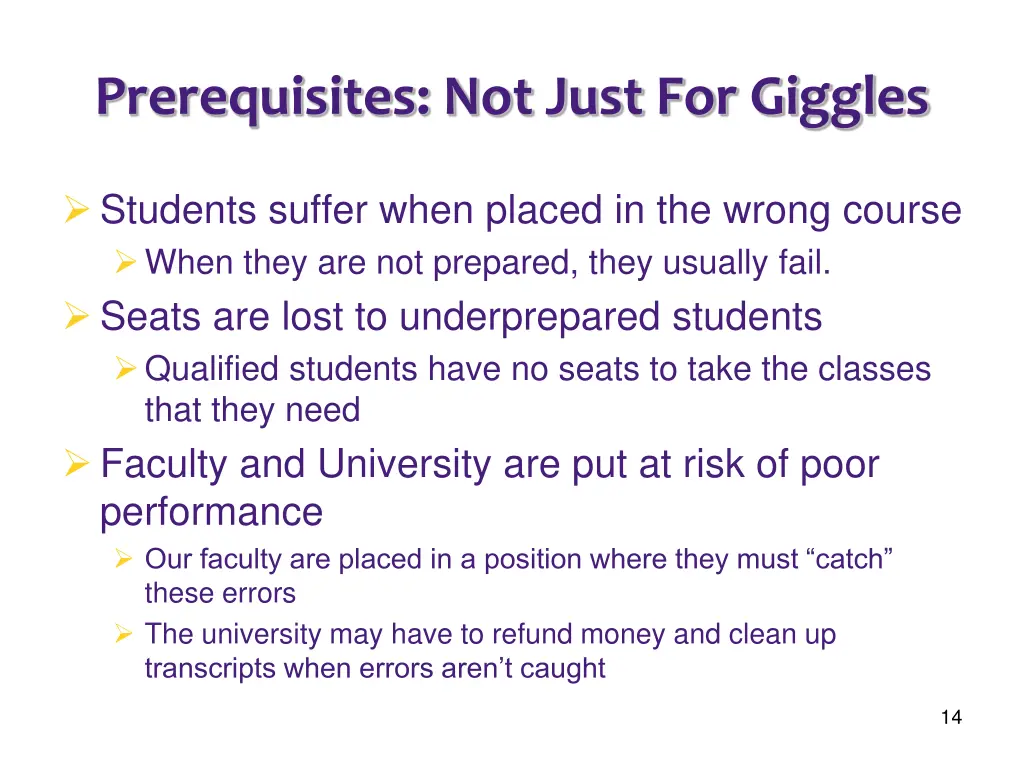 prerequisites not just for giggles