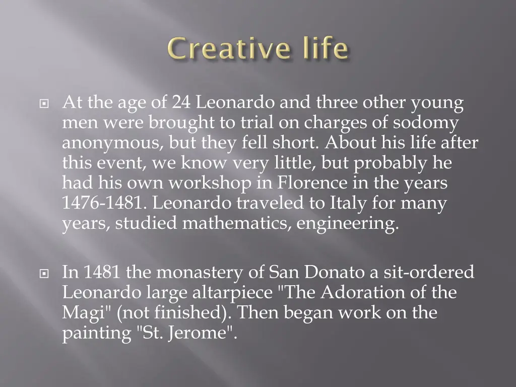 at the age of 24 leonardo and three other young
