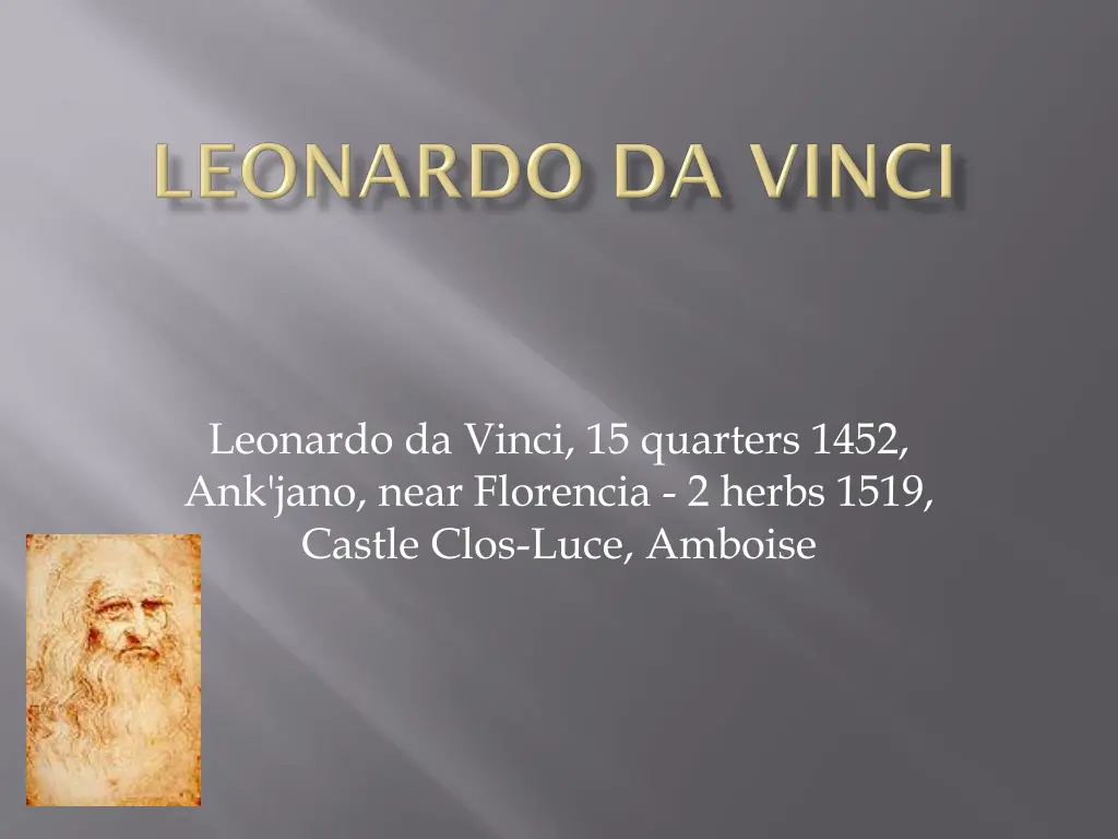 leonardo da vinci 15 quarters 1452 ank jano near