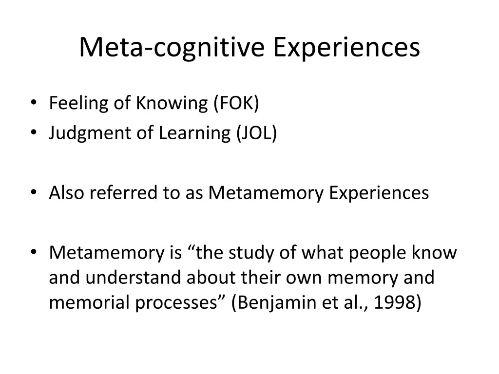meta cognitive experiences