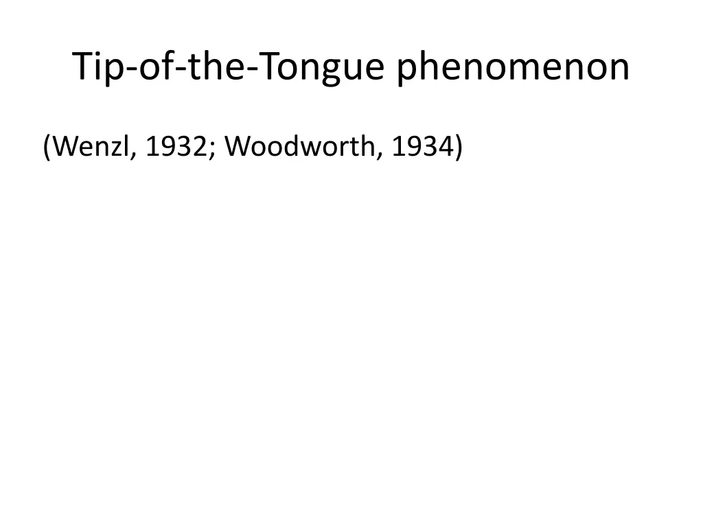 tip of the tongue phenomenon