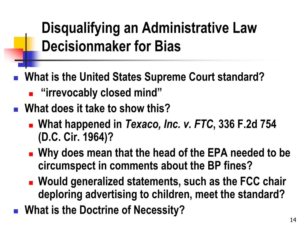 disqualifying an administrative law decisionmaker