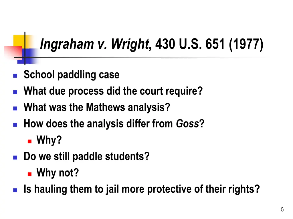 ingraham v wright 430 u s 651 1977