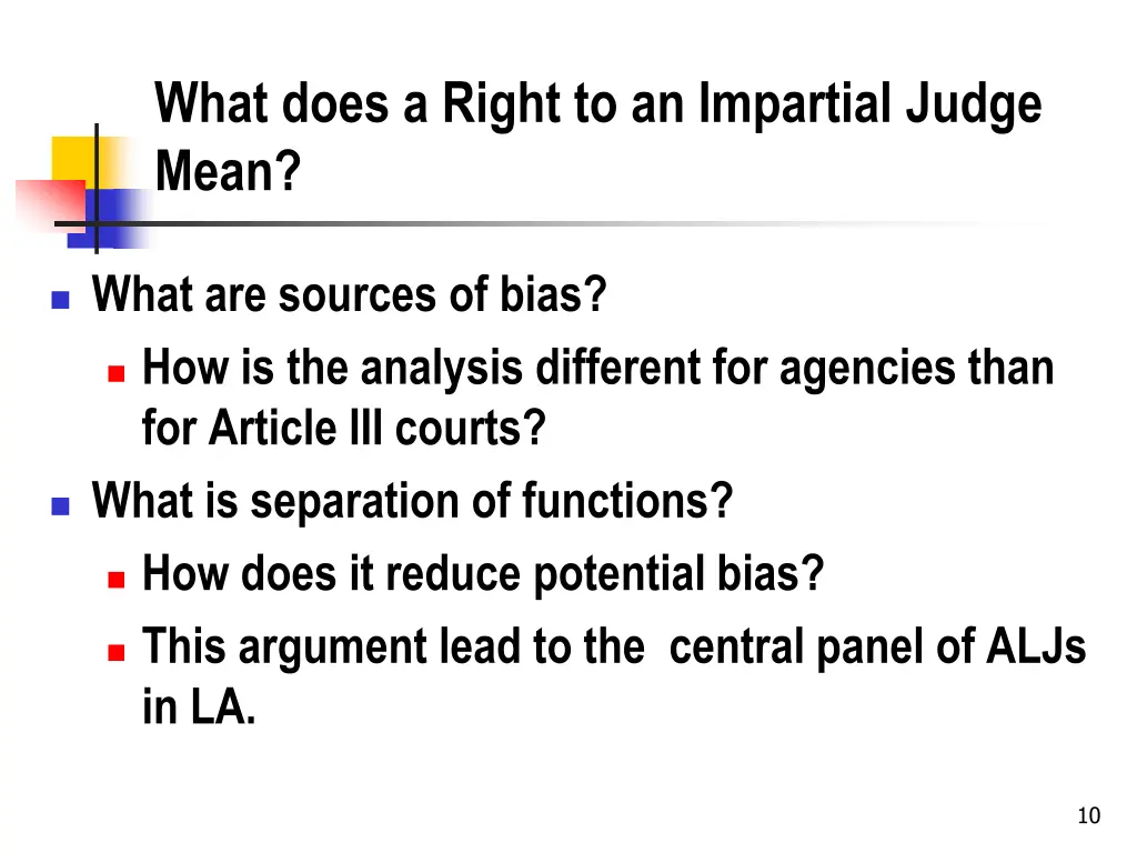 what does a right to an impartial judge mean