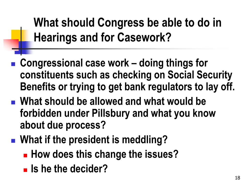 what should congress be able to do in hearings