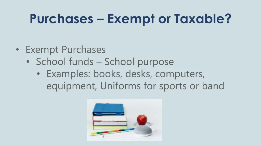 purchases exempt or taxable