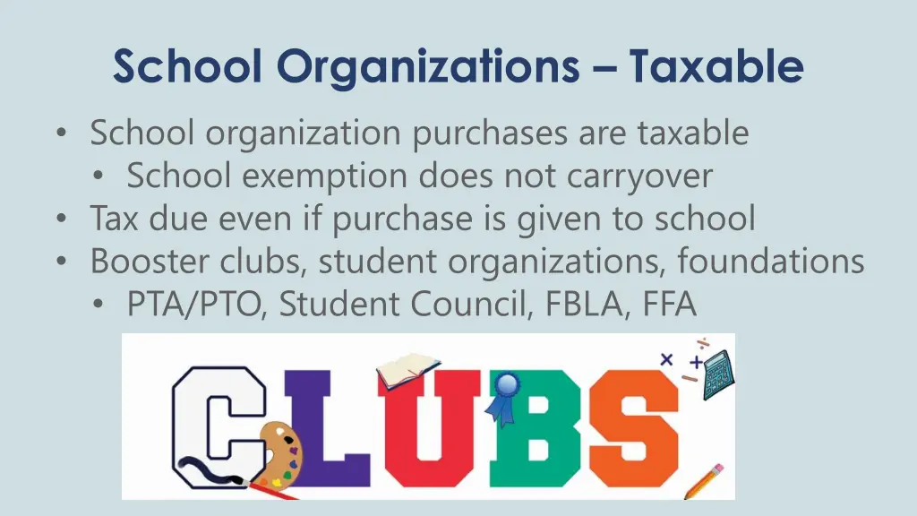 school organizations taxable school organization