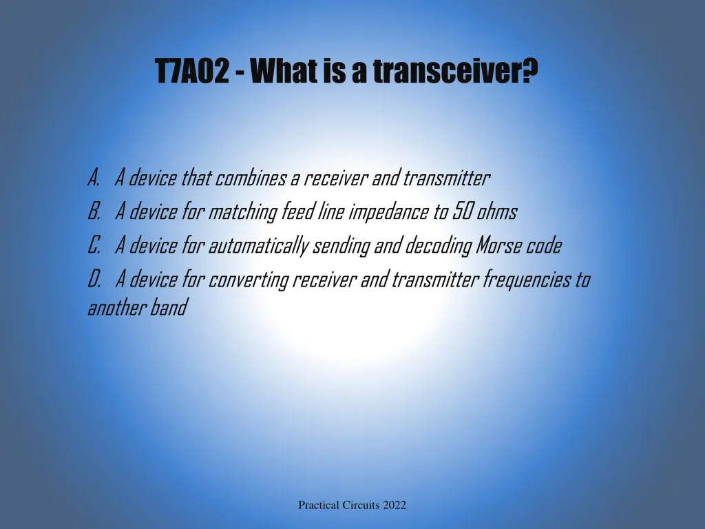 t7a02 what is a transceiver