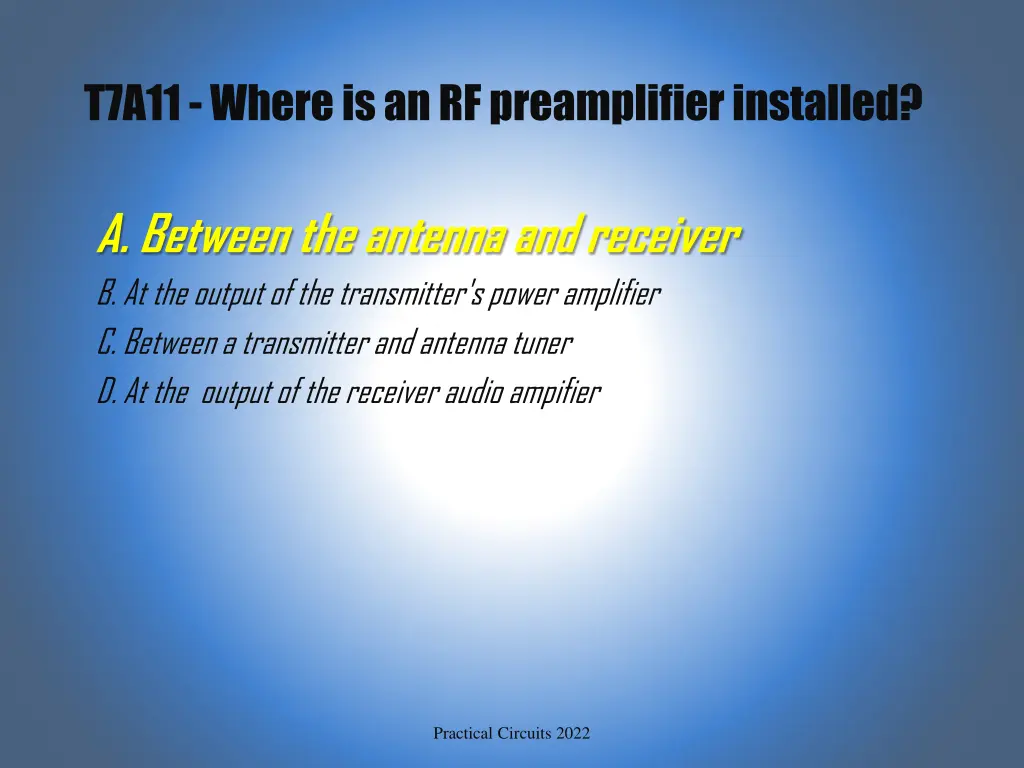 t7a11 where is an rf preamplifier installed 1