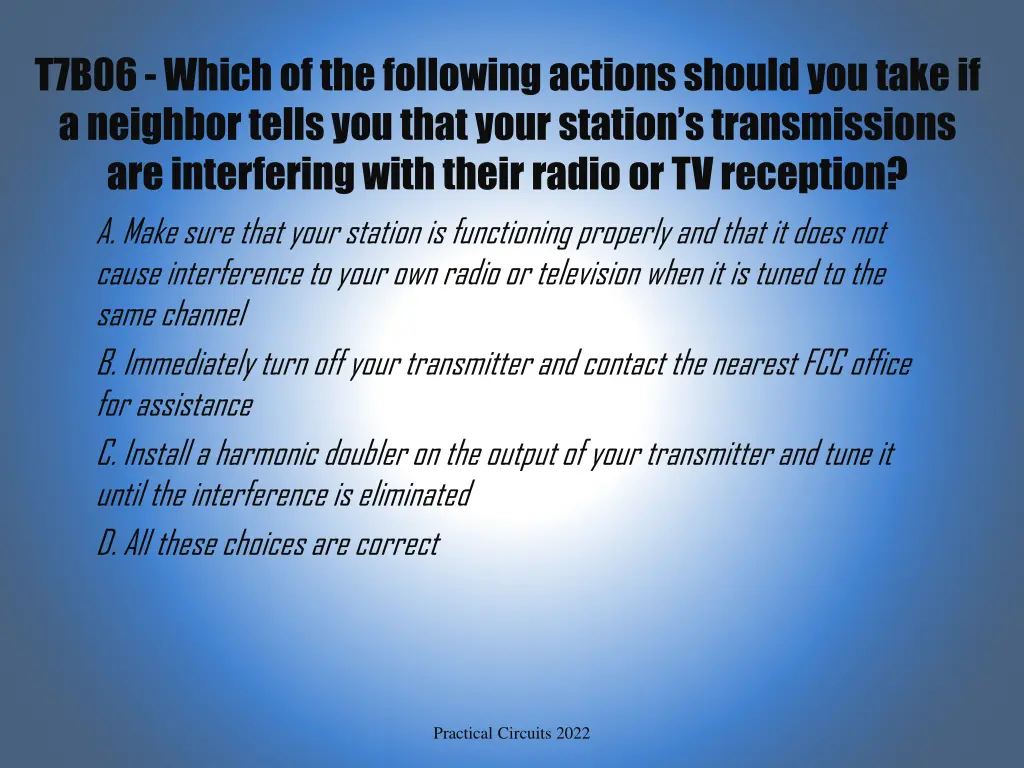 t7b06 which of the following actions should