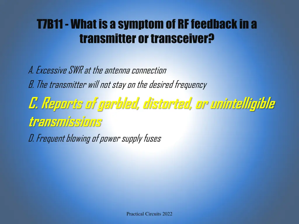 t7b11 what is a symptom of rf feedback 1
