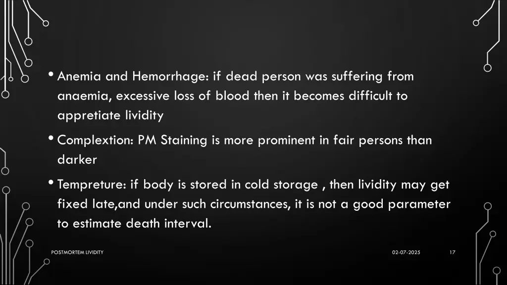 anemia and hemorrhage if dead person