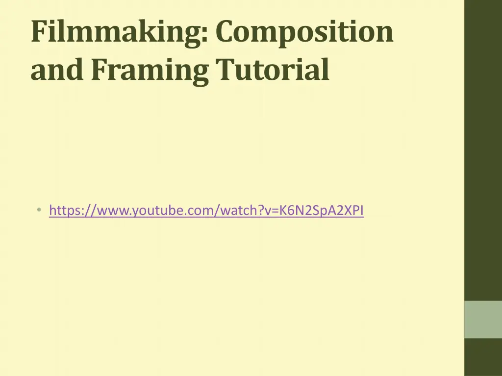 filmmaking composition and framing tutorial