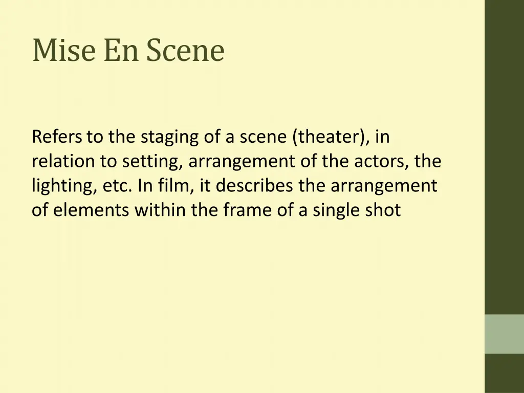 miseen scene