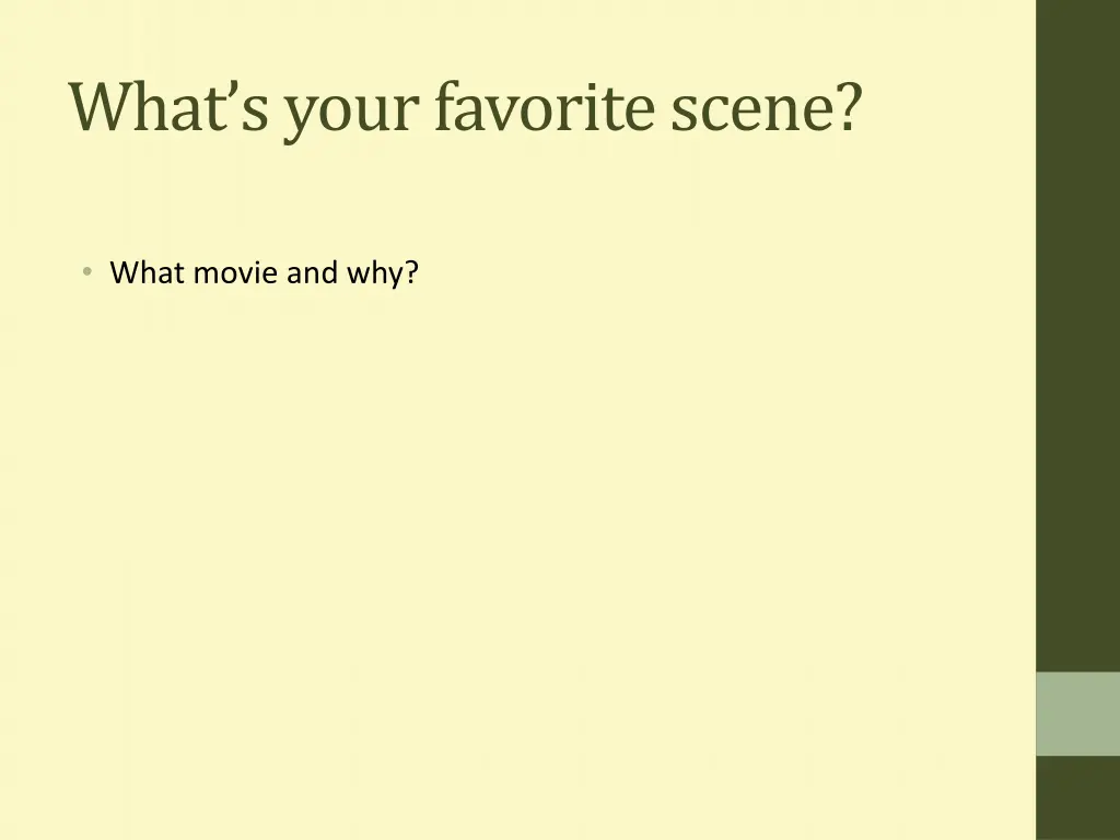 what s your favorite scene