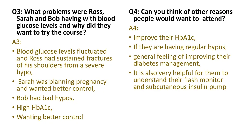 q3 what problems were ross sarah and bob having