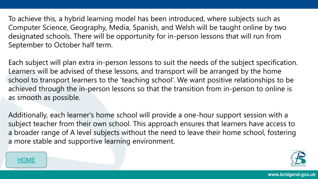 to achieve this a hybrid learning model has been