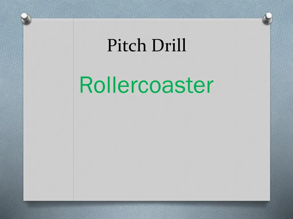 pitch drill
