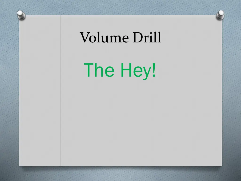volume drill 1