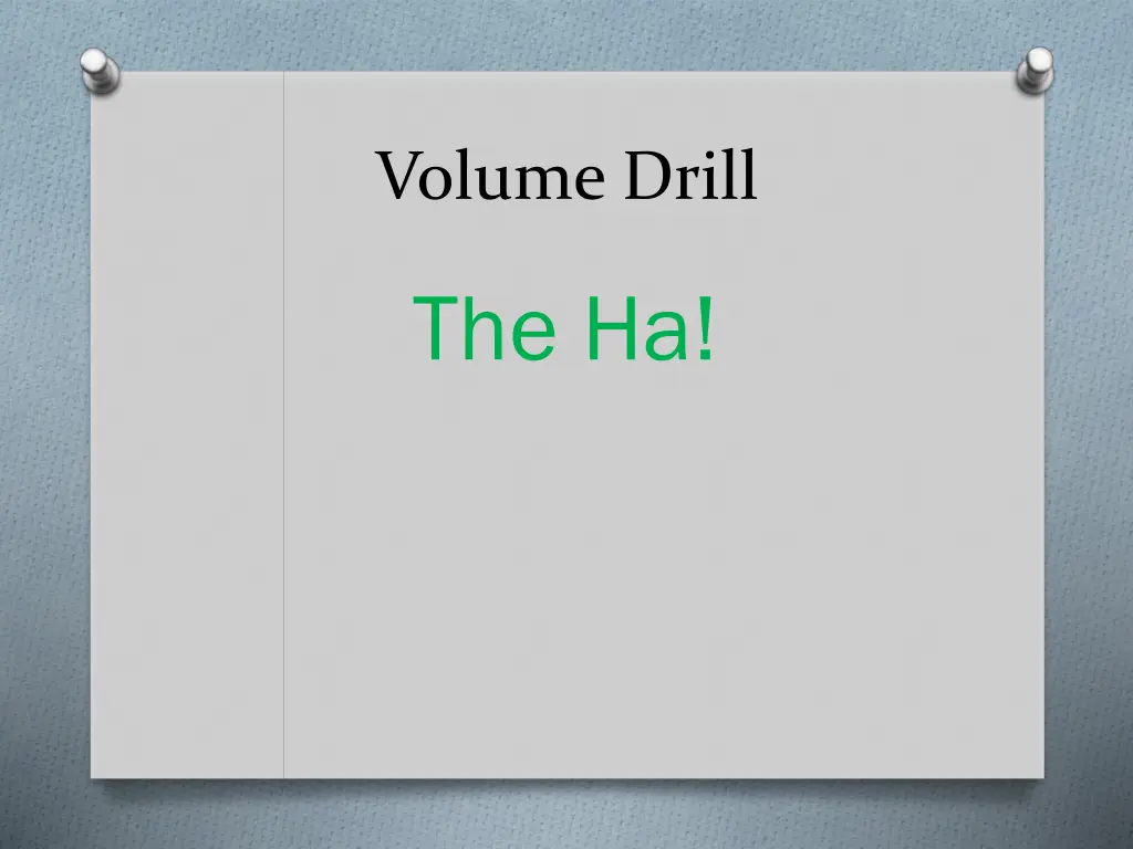 volume drill